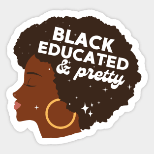 Black Educated And Pretty Black Woman Sticker